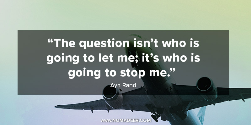 Digital Nomad Quotes by Ayn Rand